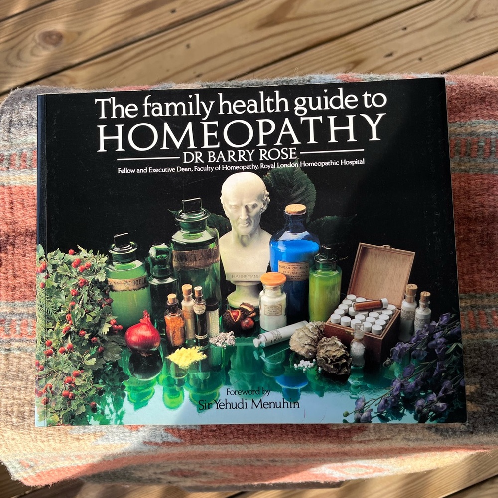 The family health guide to HOMEOPATHY by Dr Barry Rose